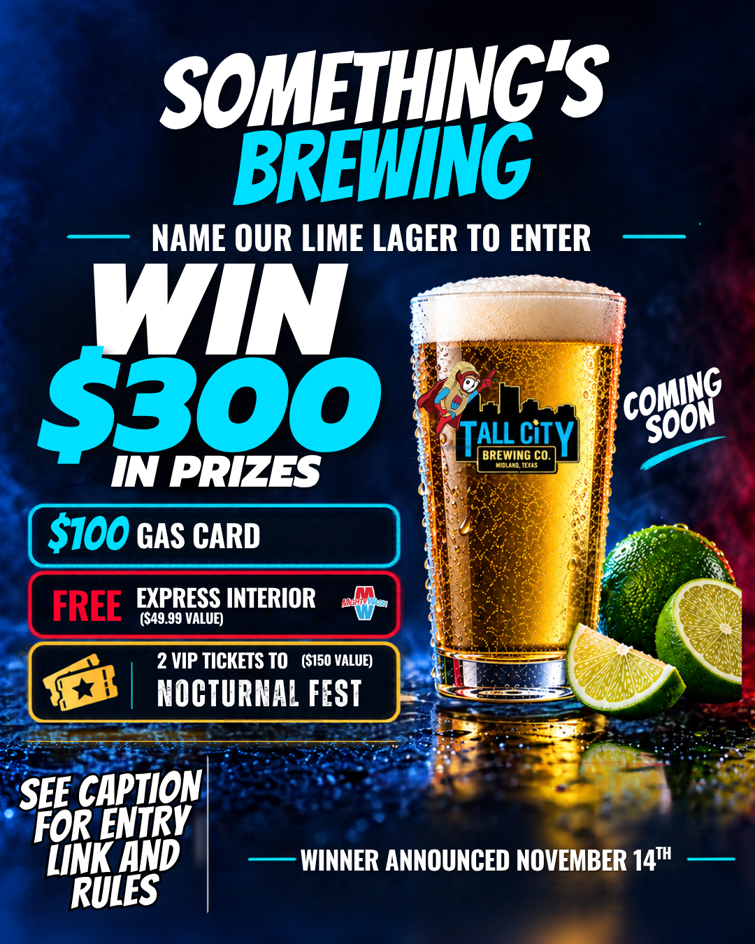 Something’s Brewing lime lager naming contest with gas card, Express Interior and Nocturnal Fest ticket prizes